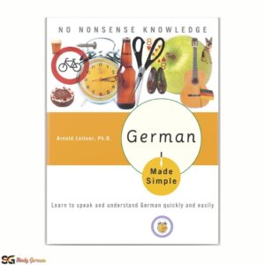 German Made Simple: Học nói và hiểu tiếng Đức nhanh chóng và dễ dàng